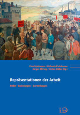 Andresen / Kuhnhenne / Mittag |  Repräsentationen der Arbeit | Buch |  Sack Fachmedien
