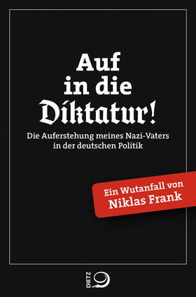 Frank |  Auf in die Diktatur! | eBook | Sack Fachmedien