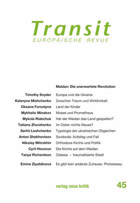 Snyder / Mishchenko / Riabchuk |  Transit 45. Europäische Revue | eBook | Sack Fachmedien