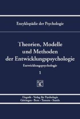 Schneider / Wilkening |  Theorien, Modelle und Methoden der Entwicklungspsychologie | Buch |  Sack Fachmedien