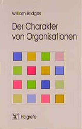 Bridges |  Der Charakter von Organisationen | Buch |  Sack Fachmedien