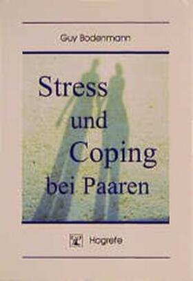 Bodenmann |  Stress und Coping bei Paaren | Buch |  Sack Fachmedien