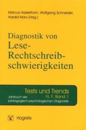 Hasselhorn / Schneider / Marx |  Diagnostik von Lese-Rechtschreibschwierigkeiten | Buch |  Sack Fachmedien