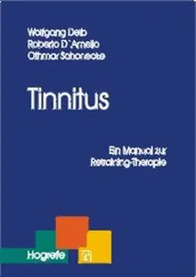 Delb / Schonecke / DAmelio |  Tinnitus | Buch |  Sack Fachmedien