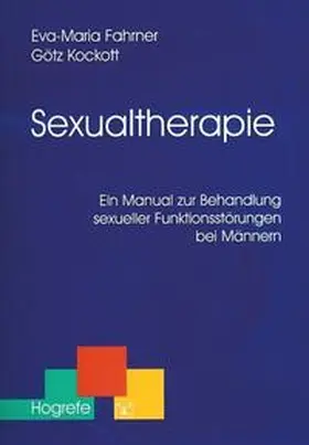 Fahrner / Kockott |  Sexualtherapie | Buch |  Sack Fachmedien