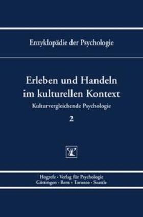 Trommsdorf / Trommsdorff / Konradt |  Kulturvergleichende Psychologie 2. Erleben und Handeln im kulturellen Kontext | Buch |  Sack Fachmedien