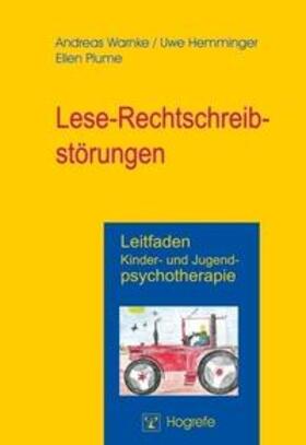 Warnke / Hemminger / Plume |  Lese-Rechtschreibstörungen | Buch |  Sack Fachmedien