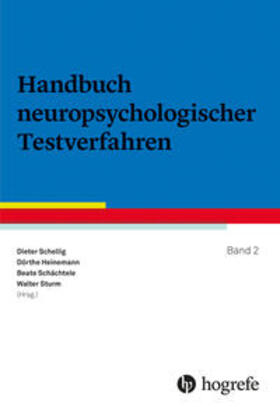 Schellig / Heinemann / Schächtele |  Handbuch neuropsychologischer Testverfahren | Buch |  Sack Fachmedien
