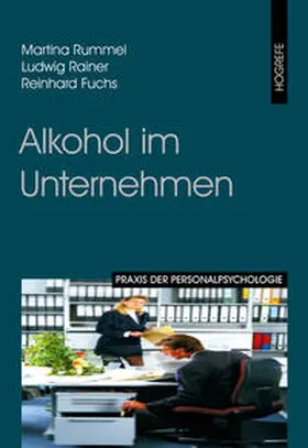 Rummel / Fuchs / Rainer |  Alkohol im Unternehmen | Buch |  Sack Fachmedien