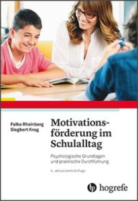Rheinberg / Krug |  Motivationsförderung im Schulalltag | Buch |  Sack Fachmedien