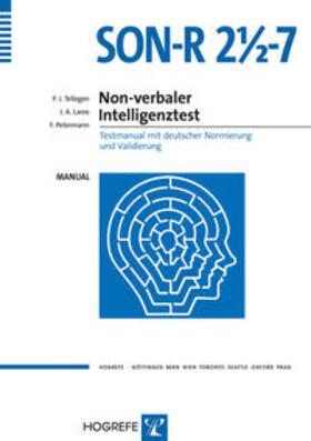 Tellegen / Laros / Petermann | SON-R 2½-7. Non-verbaler Intelligenztest | Buch | 978-3-8017-2060-5 | sack.de