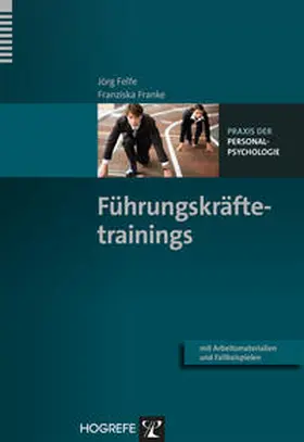 Felfe / Franke |  Führungskräftetrainings | Buch |  Sack Fachmedien