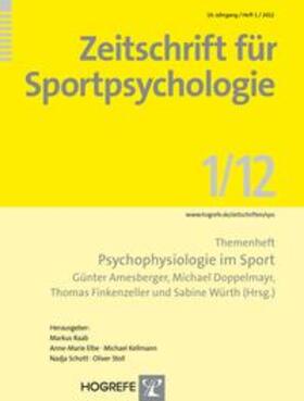 Amesberger / Doppelmayr / Finkenzeller | Themenheft: Psychophysiologie im Sport | Buch | 978-3-8017-2448-1 | sack.de