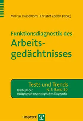 Hasselhorn / Zoelch |  Funktionsdiagnostik des Arbeitsgedächtnisses | Buch |  Sack Fachmedien