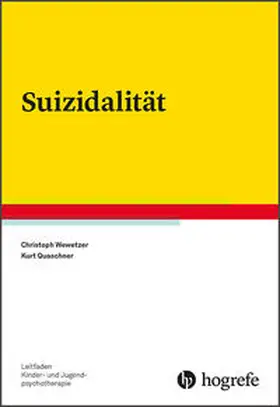 Wewetzer / Quaschner |  Suizidalität | Buch |  Sack Fachmedien