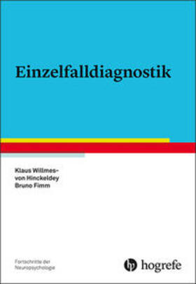Willmes / Fimm |  Einzelfalldiagnostik | Buch |  Sack Fachmedien