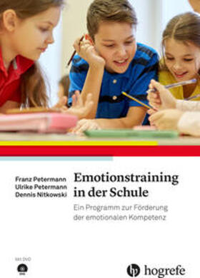 Petermann / Nitkowski |  Emotionstraining in der Schule | Buch |  Sack Fachmedien