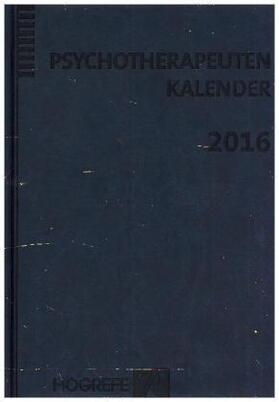 Göttingen |  Psychotherapeutenkalender 2016 | Buch |  Sack Fachmedien