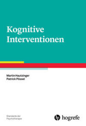 Hautzinger / Pössel |  Kognitive Interventionen | Buch |  Sack Fachmedien