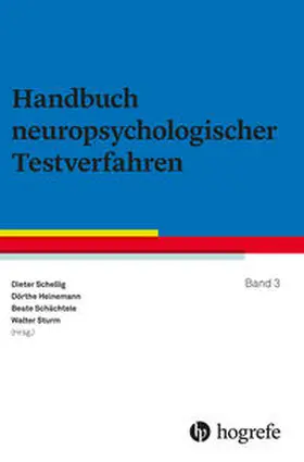 Schellig / Heinemann / Schächtele |  Handbuch neuropsychologischer Testverfahren | Buch |  Sack Fachmedien