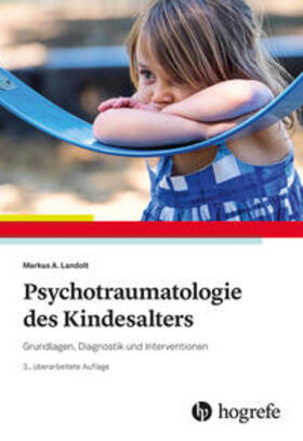 Landolt |  Psychotraumatologie des Kindesalters | Buch |  Sack Fachmedien