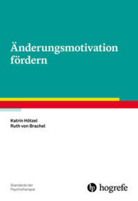 Hötzel / von Brachel |  Änderungsmotivation fördern | Buch |  Sack Fachmedien