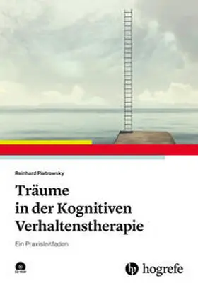 Pietrowsky |  Träume in der Kognitiven Verhaltenstherapie | Buch |  Sack Fachmedien