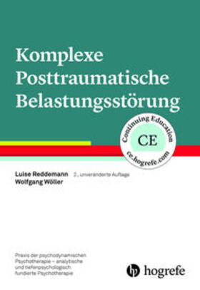 Reddemann / Wöller |  Komplexe Posttraumatische Belastungsstörung | Buch |  Sack Fachmedien