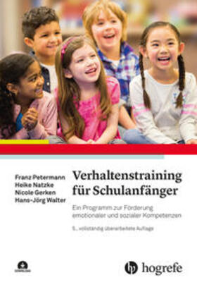 Petermann / Natzke / Gerken |  Verhaltenstraining für Schulanfänger | Buch |  Sack Fachmedien