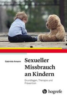 Amann |  Sexueller Missbrauch an Kindern | Buch |  Sack Fachmedien