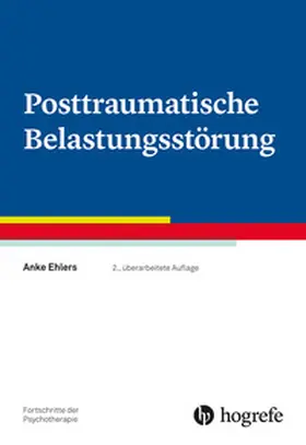 Ehlers | Posttraumatische Belastungsstörung | Buch | 978-3-8017-3041-3 | sack.de