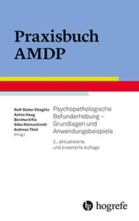 Stieglitz / Haug / Kis |  Praxisbuch AMDP | Buch |  Sack Fachmedien