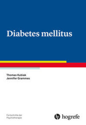 Kubiak / Grammes |  Diabetes mellitus | Buch |  Sack Fachmedien