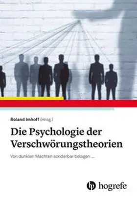 Imhoff |  Die Psychologie der Verschwörungstheorien | Buch |  Sack Fachmedien