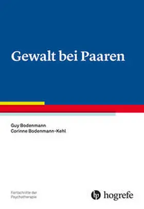 Bodenmann / Bodenmann-Kehl |  Gewalt bei Paaren | Buch |  Sack Fachmedien