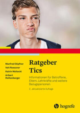 Döpfner / Roessner / Woitecki |  Ratgeber Tics | Buch |  Sack Fachmedien