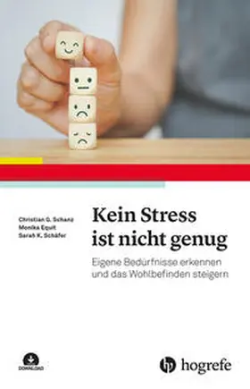 Equit / Schäfer / Schanz |  Kein Stress ist nicht genug | Buch |  Sack Fachmedien