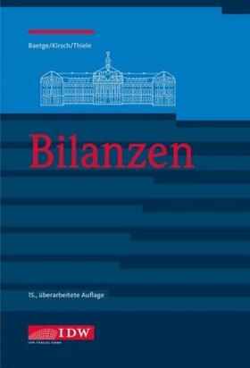 Baetge / Kirsch / Thiele | Bilanzen | Buch | 978-3-8021-2431-0 | sack.de