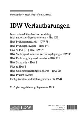Institut der Wirtschaftsprüfer in Deutschland e.V. |  IDW Prüfungsstandards. 71. Ergänzungslieferung | Loseblattwerk |  Sack Fachmedien