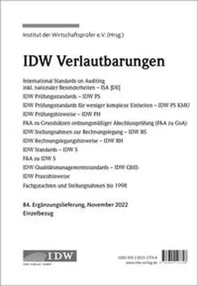 Institut der Wirtschaftsprüfer in Deutschland e.V. |  IDW, 84. Erg.-Lief. IDW Verlautbarungen November 2022 | Loseblattwerk |  Sack Fachmedien