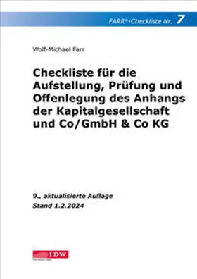 Farr |  FARR Checkliste 7 für die Aufstellung, Prüfung und Offenlegung des Anhangs der Kapitalgesellschaft und Co/GmbH & Co KG | Buch |  Sack Fachmedien