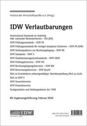 Institut der Wirtschaftsprüfer in Deutschland e.V. |  IDW, 89. Erg.-Lief. IDW Verlautbarungen Februar 2024 | Loseblattwerk |  Sack Fachmedien