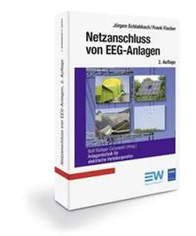 Cichowski / Fischer / Schlabbach | Netzanschluss von EEG-Anlagen | Buch | 978-3-8022-1148-5 | sack.de