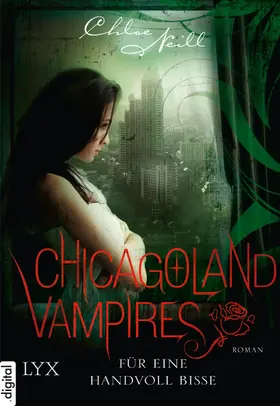 Neill |  Chicagoland Vampires - Für eine Handvoll Bisse | eBook | Sack Fachmedien