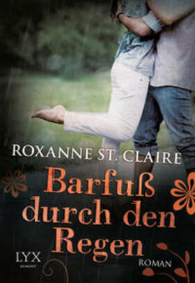 Claire |  Barfuß durch den Regen | Buch |  Sack Fachmedien