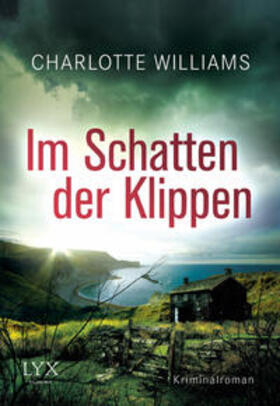 Williams |  Im Schatten der Klippen | Buch |  Sack Fachmedien