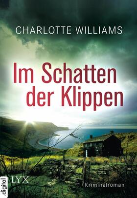 Williams |  Im Schatten der Klippen | eBook | Sack Fachmedien