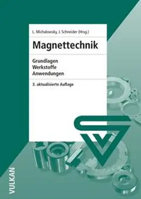 Michalowski / Schneider |  Magnettechnik | Buch |  Sack Fachmedien