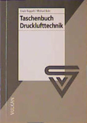Bahr / Ruppelt |  Taschenbuch Drucklufttechnik | Buch |  Sack Fachmedien
