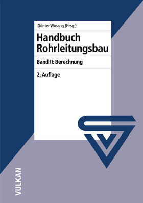 Wossog |  Handbuch Rohrleitungsbau | Buch |  Sack Fachmedien